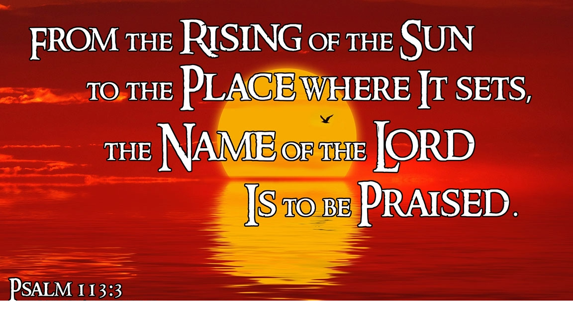 2026 From the rising of the sun